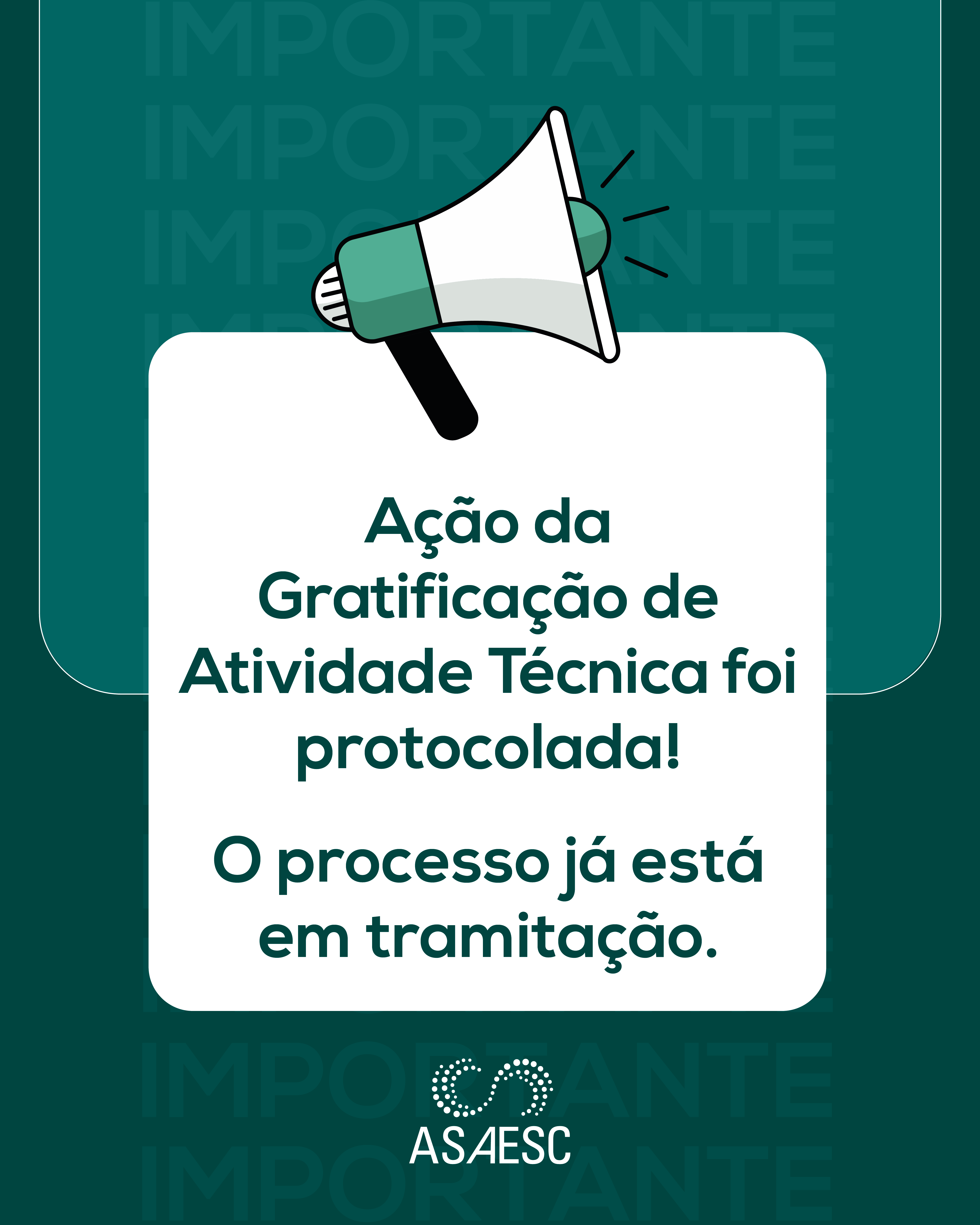Ação da Gratificação de Atividade Técnica é protocolada pelo setor Jurídico da ASAESC