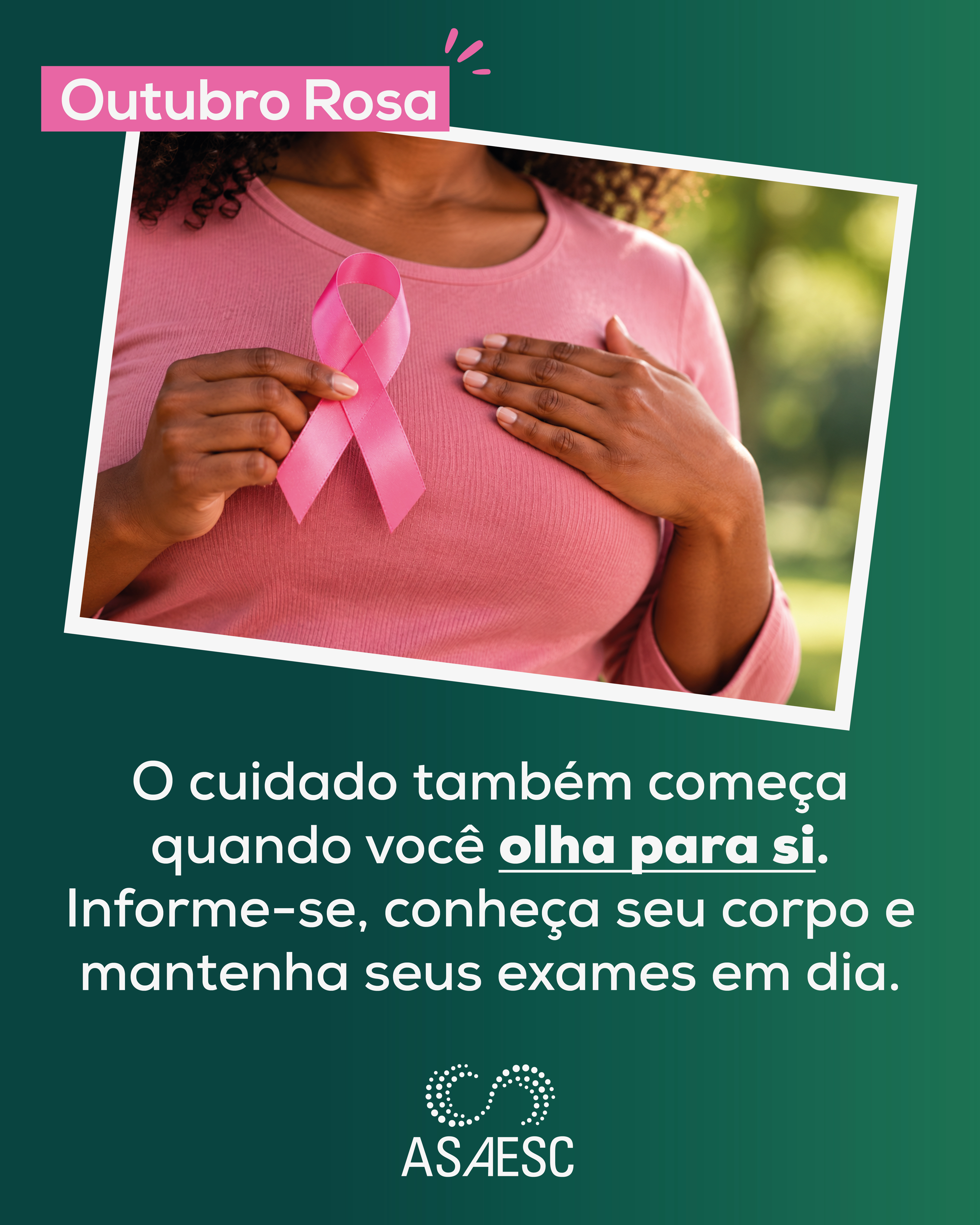 Outubro Rosa: cuidar de si merece fazer parte da agenda